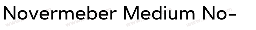 Novermeber Medium No字体转换